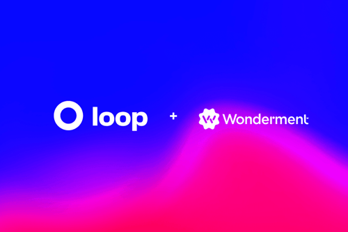 What’s Changing with Wonderment and Loop?